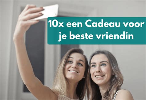 top 10 cadeaus voor je vriendin|De 24 beste cadeaus voor je vriendin van 2024